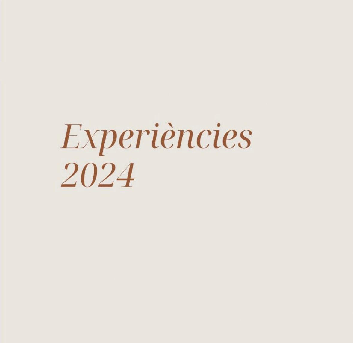 EXPERIÈNCIES 2024 